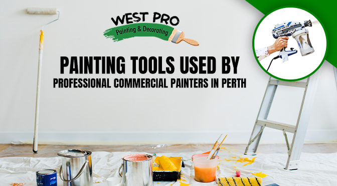Painting Tools Used by Professional Commercial Painters in Melbourne